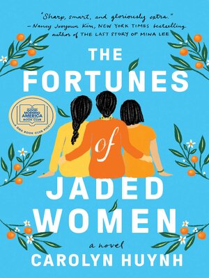 cover image of The Fortunes of Jaded Women: a Novel